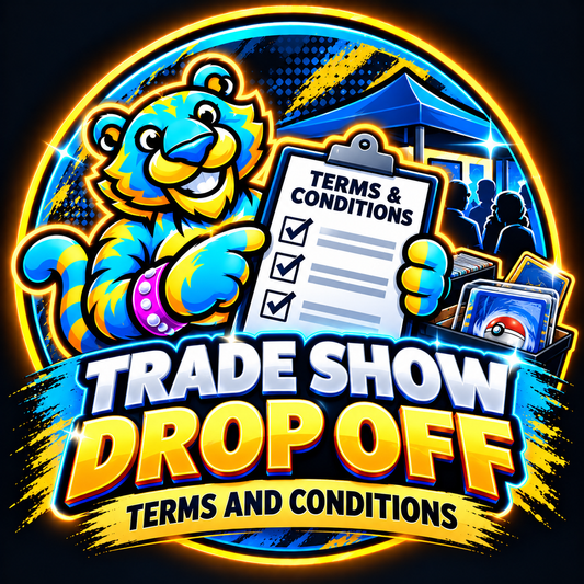 Card Show DROP OFF Terms & Conditions